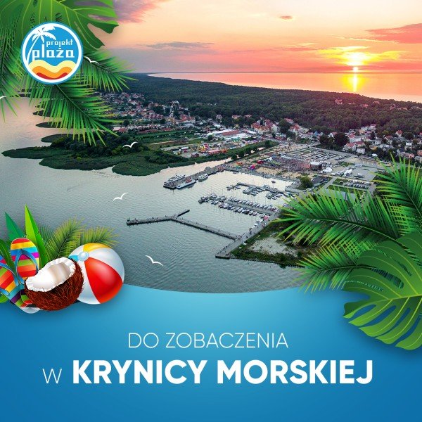 PROJEKT PLAŻA W KRYNICY MORSKIEJ 12-14 SIERPNIA