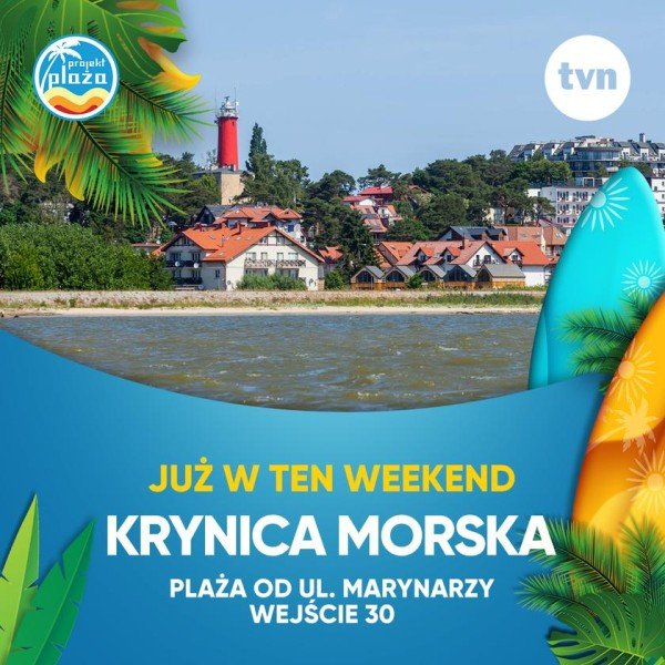 Następny przystanek Projektu Plaża: Krynica Morska! - TVN