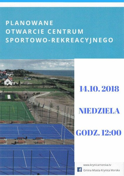 Otwarcie Centrum Sportowo-Rekreacyjnego